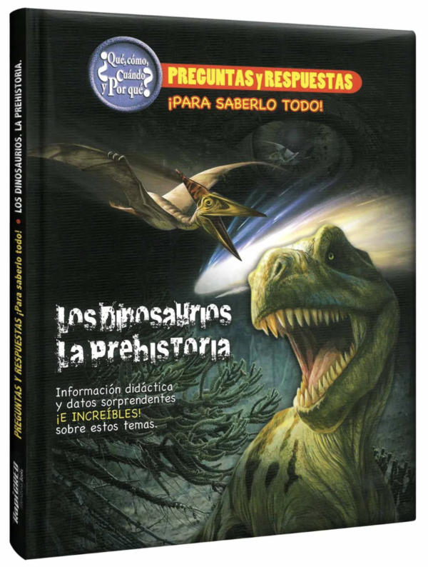 Los dinosaurios de la prehistoria