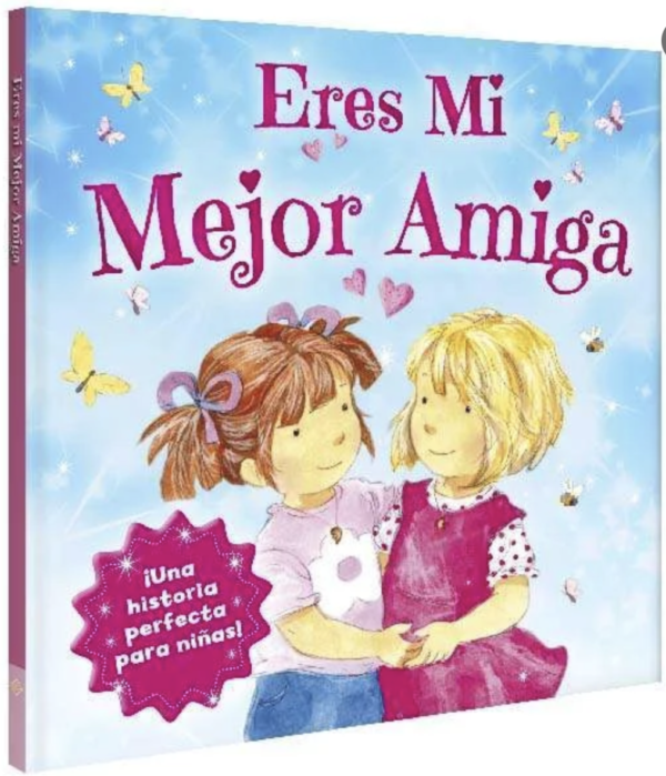 Eres mi mejor amiga